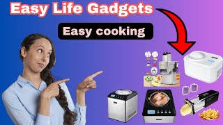 If you want to make cooking easier, try these gadgets. Easy life gadgets. New kitchen Gadgets.