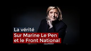 incroyable Marine Le Pen et le Front National  Documentaire inedit