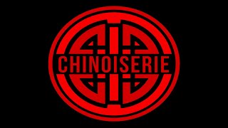 CHINOISERIE (promo video)