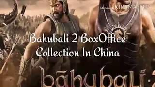 BAHUBALI 2 Second Day (Saturday)Box Office Collection In China