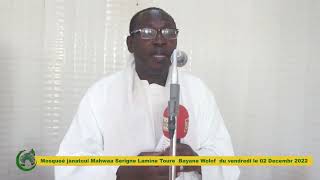 Mosquée janatoul Mahwaa : Bayane Wolof du Vendredi 02 Décembre 2022 avec Serigne Lamine Toure