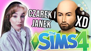 THE SIMS 4 - TWORZYMY CZARKA I JANKA