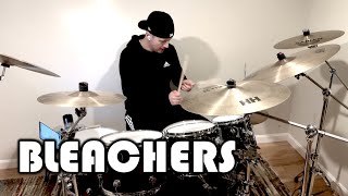 Bleachers - Don't Take The Money | Drum Cover