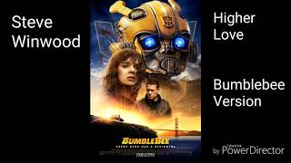 Bumblebee Soundtrack Steve Winwood - Higher Love Movie Version (Movie Version)