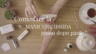 Semilac - come fare la manicure ibrida a casa? *PASSO DOPO PASSO*