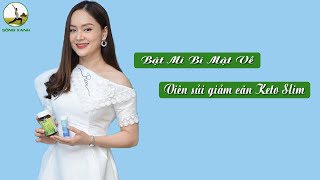 Viên Sủi Giảm Cân Keto Slim Có Tốt Không?