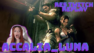 Resident Evil 5 | Twitch Stream | Accalia_Luna