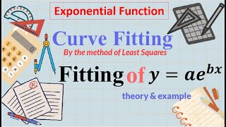 Curve fitting I Fitting of Exponential function I Special function II By the method of Least Squares