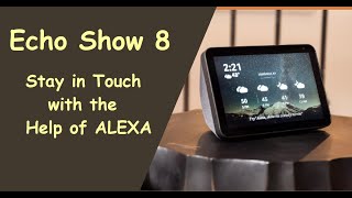 Best Echo Show 8 to Buy in 2020 | Amazing 2020