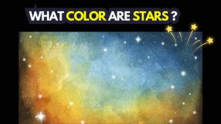 What Color Are Stars? | Star Colors and Their Impact on the Universe