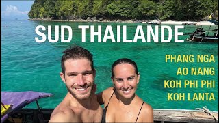 SUD DE LA THAILANDE : 2 semaines au paradis !