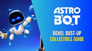 Astro Bot Boxel Bust-Up All Collectible Locations - 100% Guide