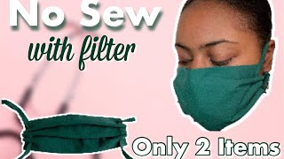 No Sew DIY Face Mask with Filter | Easy 5 Minutes | No TShirt