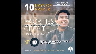 Day 10 of 10 Days of Prayer |BE RICH IN WHAT MATTERS_BE MORE ANALOG| 19 January 2024