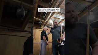 Cane Techniques Pt11