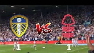 LEEDS UNITED 1-1 NOTTINGHAM FOREST | ONLY GET SH*T REFS!!!