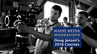 Doug Jensen's courses at Maine Media Workshops