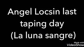 Angel Locsin Good Bye To La Luna Sangre!!