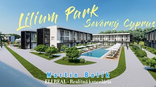 Lilium Park - Severný Cyprus, ELI REAL - realitná kancelária