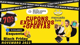 Esquenta Black friday Mercado Livre 2023   Mercado Livre Cupom de desconto 2023 Ative seu painel de