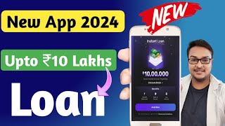 101% New instant loan app 2024 | Get Upto Rs 10 Lakhs | Instant Loan App Without Salary Slips |