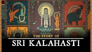 The Story of SRIKALAHASTI | Vayu Linga | Manifestation of Air