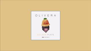 Olivera - Golden Plate (MKJ Remix)