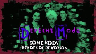 DEPECHE MODE ► SOMEBODY Live in London, England, 1993 ► Echoes of Devotion