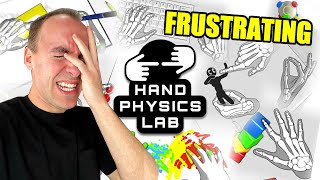 My First Time Playing Hand Physics Lab...FUN, BUT FRUSTRATING