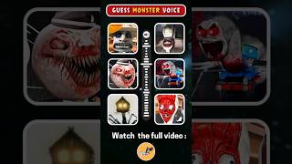 Guess the MONSTER'S VOICE - Skibidi Monster, Choo Choo Charles, Cursed Thomas