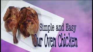 Simple and Easy Chicken Oven Arabic style