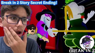 THE RETURN OF SCARY LARRY!!! (Break in 2 Story Secret Ending)