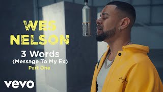 Wes Nelson - 3 Words