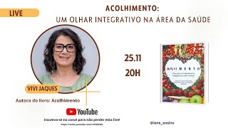 Acolhimento: um olhar integrativo na área da saúde