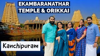 Visiting EKAMBARANATHAR Temple & ORIKKAI at Kanchipuram | Navratri | Sanjana Mohandoss & Srikaanth