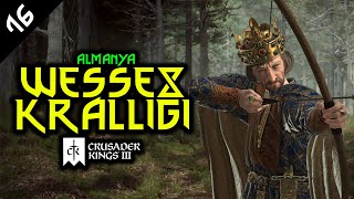 HAÇLI SEFERLERİ BAŞLADI // WESSEX - Crusader Kings 3 - #16