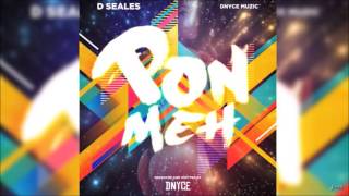 Derrick Seales - Pon Meh "2016 Dancehall" (TNT)