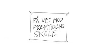 Fremtidens Skole