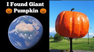 I Found Giant 🎃 Pumpkin 🎃 On Google Earth & Map