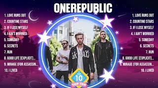 OneRepublic The Best Music Of All Time ▶️ Full Album ▶️ Top 10 Hits Collection