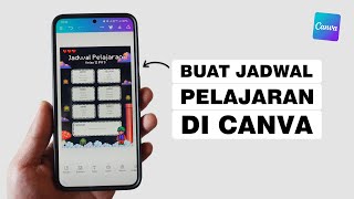 Cara Bikin Jadwal Pelajaran Di Canva Lewat HP