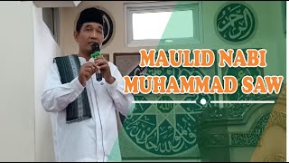 "MAULID NABI MUHAMAD SAW" Bersama (Ust. Arif Rokhman,MA)