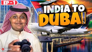 INDIA TO DUBAI TRIP 2024😍||school trip||#dubai #dubailife #indiatodubaitravel