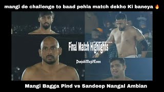 MANGI BAGGA PIND + SANDEEP NANGAL AMBIAN + JAGGA CHITTI + SHILU BAHUAKBARPUR | FINAL MATCH #new