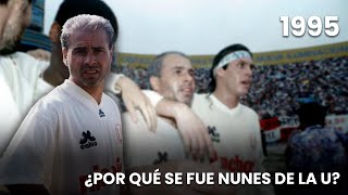 Jorge Amado Nunes anuncia que se va de la U | ¿Por qué se fue de Universitario? | Año 1995 ⚽🎞