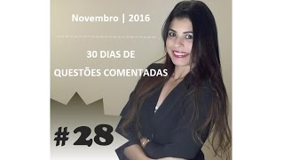 Dia 28 # 30 dias de questões comentadas