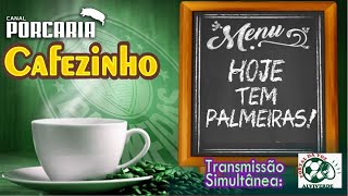 🔴#AOVIVO☕CAFEZINHO☕DIA DE DESPEDIDA| PALMEIRAS X SAN LORENZO| LIBERTADORES 2024🏆