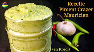 Recette Piment Crazer Mauricien (en Kreol 🇲🇺)