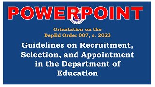 TEACHER I APPLICANT DO 007 GUIDELINES ON RECRUITMENT, SELECTION, and APPOINTMENT