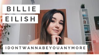 Billie EIlish - Idontwannabeyouanymore (Cover by Kate Sh.)